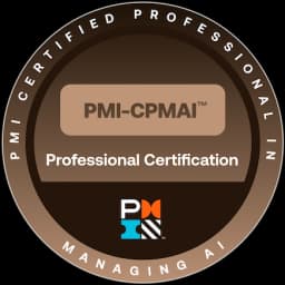 PMI Certified Professional in Managing AI (PMI-CPMAI)